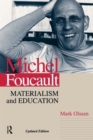 Michel Foucault : Materialism and Education - Book
