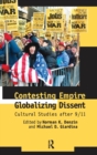 Contesting Empire, Globalizing Dissent : Cultural Studies After 9/11 - Book
