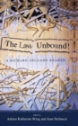 Law Unbound! : A Richard Delgado Reader - Book