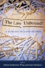 Law Unbound! : A Richard Delgado Reader - Book