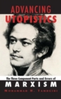 Advancing Utopistics : The Three Component Parts and Errors of Marxism - Book