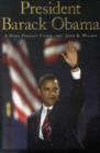 President Barack Obama : A More Perfect Union - Book