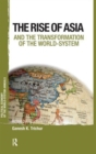 Asia and the Transformation of the World-System - Book