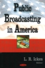 Public Broadcasting in America - Book