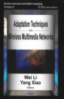 Adaptation Techniques in Wireless Multimedia Networks - Book