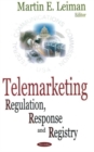 Telemarketing : Regulation, Response & Registry - Book
