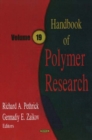 Handbook of Polymer Research, Volume 19 - Book