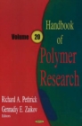 Handbook of Polymer Research, Volume 20 - Book