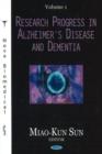 Research Progress in Alzheimer's Disease & Dementia : Volume 1 - Book