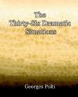 The Thirty-Six Dramatic Situations - Book