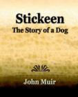 Stickeen - The Story of a Dog (1909) - Book