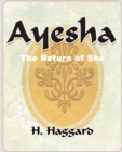 Ayesha : The Return of She - 1903 - Book