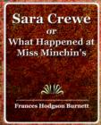 Sara Crewe or What Happened at Miss Minchin's - Book