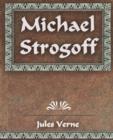 Michael Strogoff : The Courier of the Czar - Book