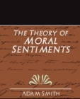 The Theory of Moral Sentiments (New Edition) - Book