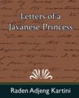 Letters of a Javanese Princess - Book