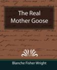 The Real Mother Goose - Book