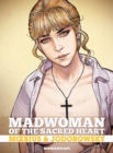 Madwoman of the Sacred Heart - Book