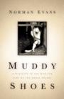 Muddy Shoes - Book