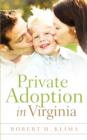 Private Adoption in Virginia - Book