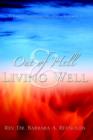 Out Of Hell & Living Well - Book