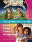 Teaching Phonemic Awareness through Children's Literature and Experiences - Book