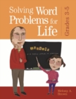 Solving Word Problems for Life, Grades 3-5 - Book