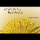 All of Life is a Holy Festival - Book