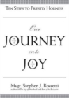 Our Journey into Joy : Ten Steps to Priestly Holiness - Book