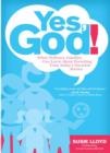 Yes, God! : What Ordinary Families Can Learn About Parenting from Today's Vocation Stories - Book