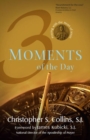 Three Moments of the Day : Praying with the Heart of Jesus - Book