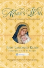 Mary's Way : The Power of Entrusting Your Child to God - Book