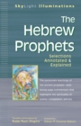 The Hebrew Prophets : Selections Annotated and Explained - eBook