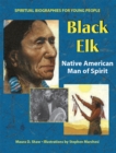 Black Elk : Native American Man of Spirit - eBook