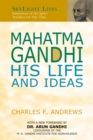 Mahatma Gandhi : His Life and Ideas - eBook