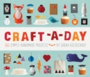 Craft-a-Day : 365 Simple Handmade Projects - Book