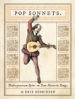 Pop Sonnets : Shakespearean Spins on Your Favorite Songs - Book