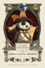 William Shakespeare's The Force Doth Awaken : Star Wars Part the Seventh - Book