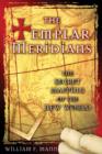 The Templar Meridians : The Secret Mapping of the New World - Book