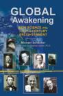Global Awakening : New Science and the 21st-Century Enlightenment - Book