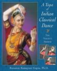 A Yoga of Indian Classical Dance : The Yogini's Mirror - eBook