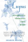 Lupus : Alternative Therapies That Work - eBook