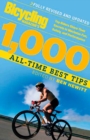 Bicycling Magazine's 1000 All-Time Best Tips - Book