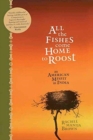 All The Fishes Come Home To Roost - Book