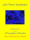 Jazz Piano Vocabulary : Phrygian Mode v. 3 - Book