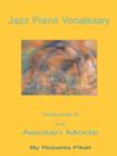 Jazz Piano Vocabulary Volume 6 : The Aeolian Mode - Book