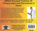 HIPAA Focused Training : Privacy Uses and Disclosures, 5 Users No. 3A - Book