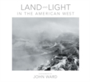 Land and Light in the American West - Book