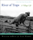 River of Traps : A New Mexico Mountain Life - Book