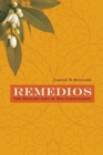 Remedios : The Healing Life of Eva Castellanoz - Book